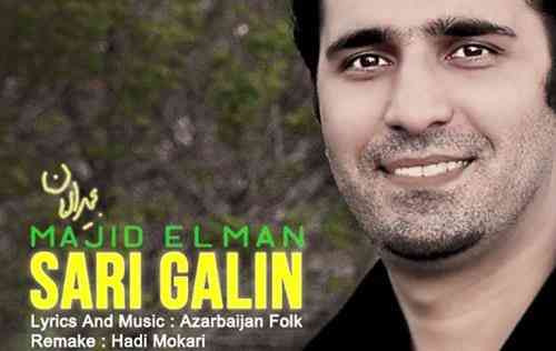 دانلود آهنگ ساری گلین مجید المان